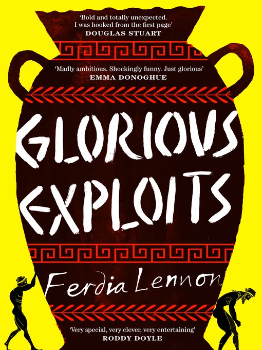 Title details for Glorious Exploits by Ferdia Lennon - Wait list